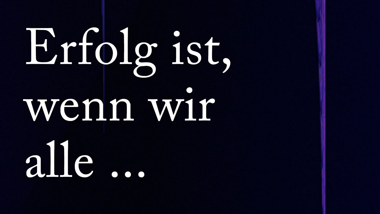 Erfolg ist, wenn wir alle zum Mitmachen bewegen