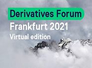 Derivatives Forum Frankfurt 2021